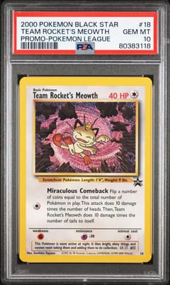 2000 Pokemon Promo Black Star Team Rocket's Meowth Promo-Pokemon League #18 PSA 10