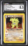 2002 Pokemon Neo Destiny Dark Tyranitar Holo #11/105 CGC 8.5