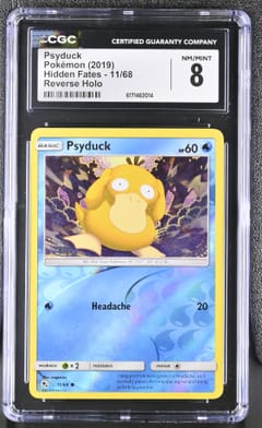 2019 Pokemon Hidden Fates Psyduck Reverse Holo #11/68 CGC 8