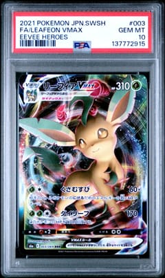 2021 Pokemon Japanese Sword & Shield Eevee Heroes Fa / Leafeon Vmax Eevee Heroes #003 PSA 10