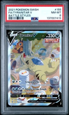 2021 Pokemon Sword & Shield Battle Styles Fa / Tyranitar V Battle Styles #155 PSA 8