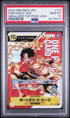 2024 One Piece Japanese Promos Portgas D. Ace Official Event Serialized Top Prize-Asia #119 PSA 10