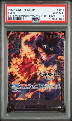 2025 One Piece Japanese Promos Sabo Championship 25-26-Top Prize #120 PSA 10