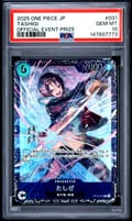 2025 One Piece Japanese Promos Tashigi Official Event Prize #031 PSA 10