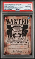 2025 One Piece Op13-Carrying on His Will Gol D. Roger Wanted Alternate Art #118 PSA 10