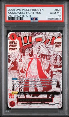 2025 One Piece Prb02-Premium Booster -One Piece Card the Best- Vol.2 Come On!! We'll Fight You!! Alternate Art #020 PSA 10
