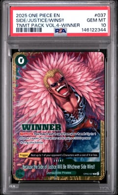 2025 One Piece Tournament Pack Vol.4 Because the Side of Justice Will Be Whichever Side Wins!! Winner #037 PSA 10