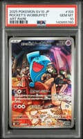 2025 Pokemon Japanese Sv10-Glory of Team Rocket Team Rocket's Wobbuffet Art Rare #103 PSA 10